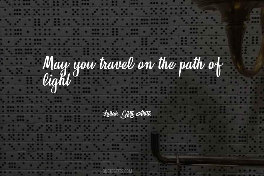 Spiritual Life Travel Quotes #1066065