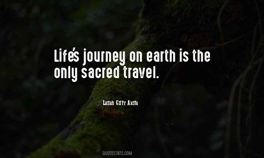 Spiritual Life Travel Quotes #836793