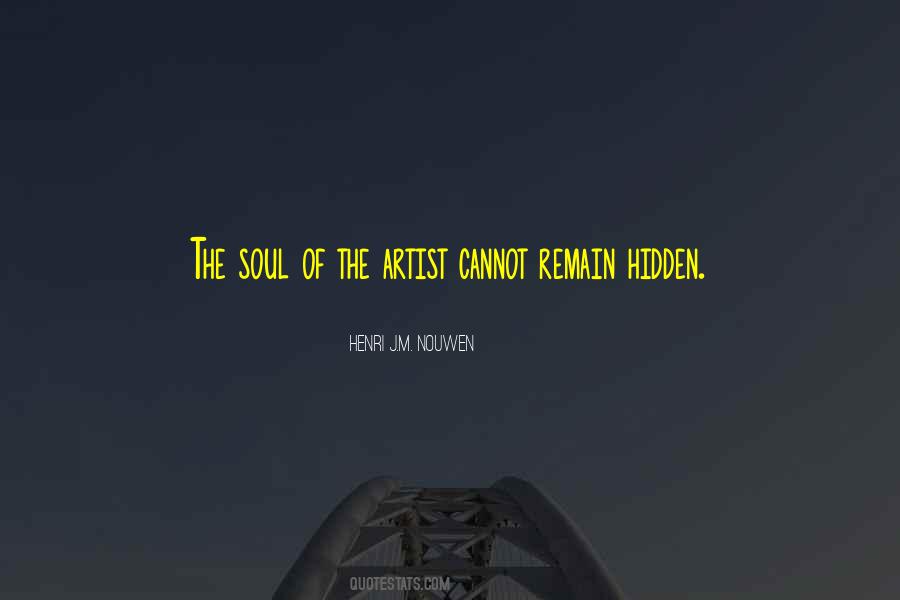 Hidden Soul Quotes #1583829