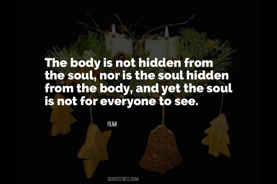 Hidden Soul Quotes #410016