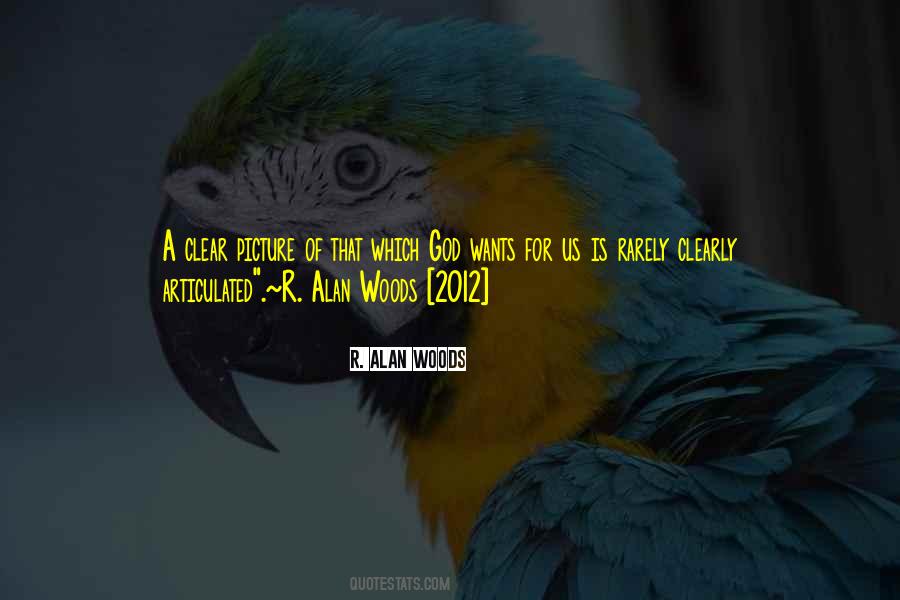 Not Out Of The Woods Yet Quotes #19379