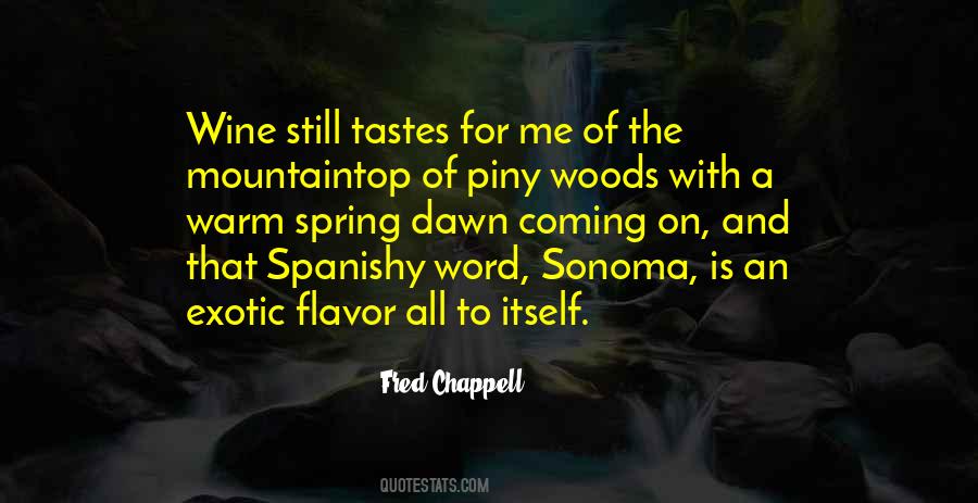 Not Out Of The Woods Yet Quotes #22429