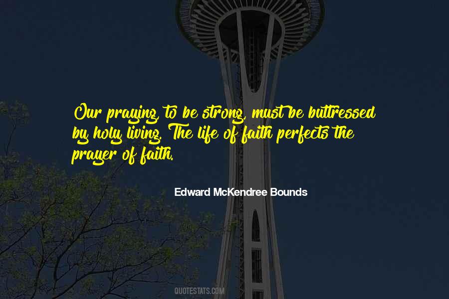 Strong Prayer Quotes #1872518