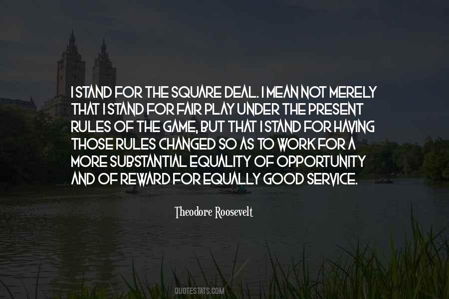 Fair And Square Quotes #1175666