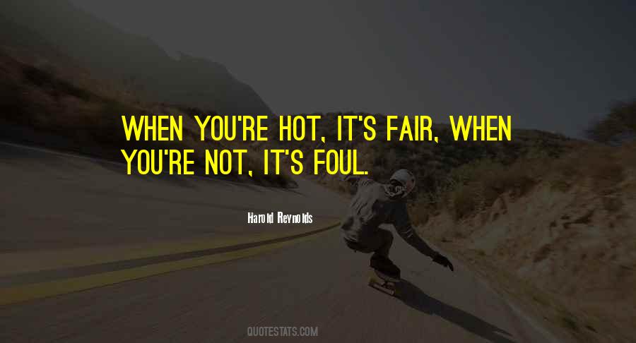 Fair Is Foul Quotes #1129809
