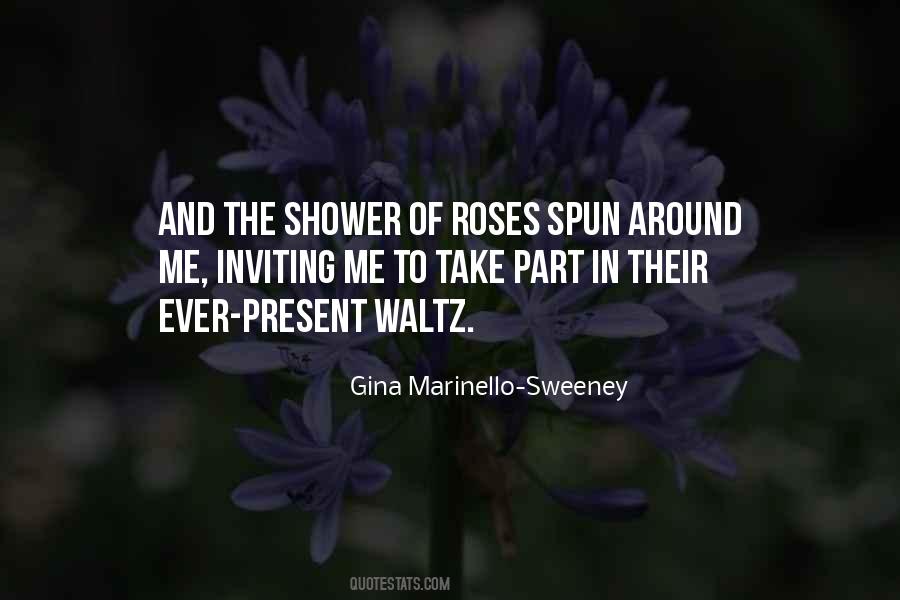 Shower Me Quotes #1389613