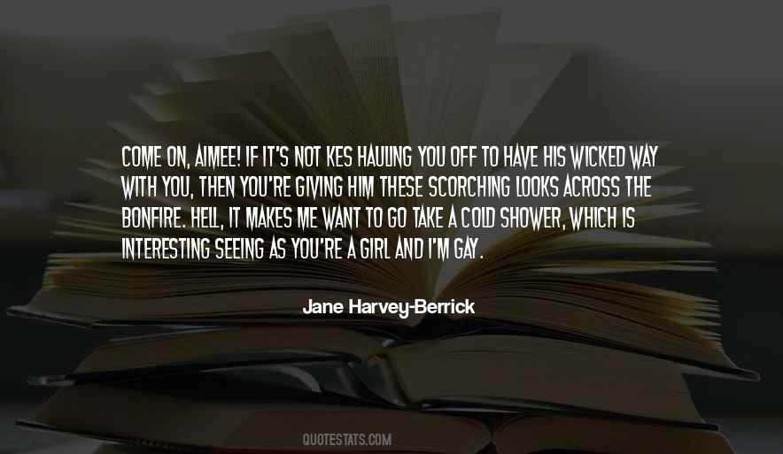 Shower Me Quotes #1609905