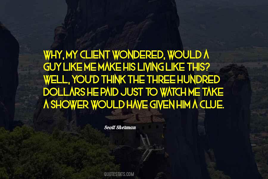 Shower Me Quotes #1620564
