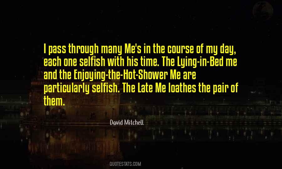 Shower Me Quotes #814590