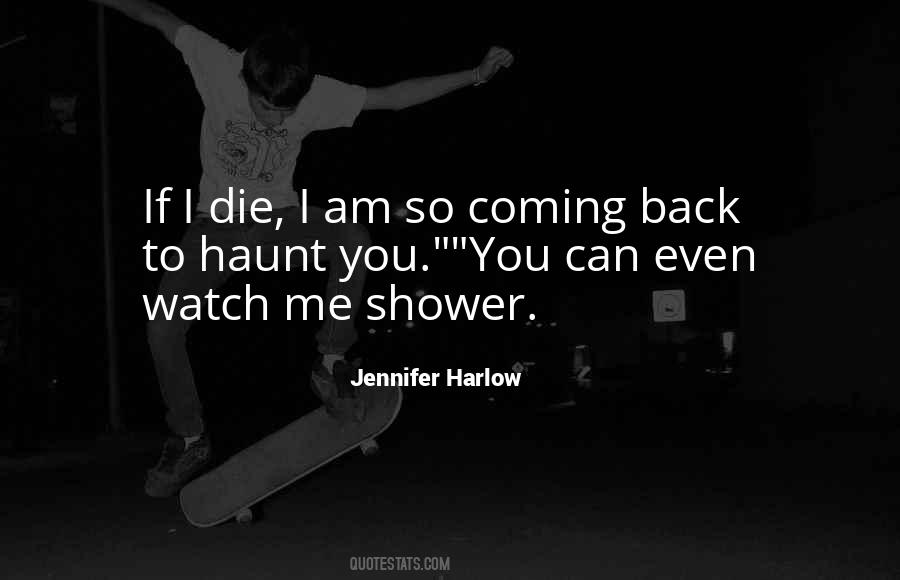 Shower Me Quotes #974893