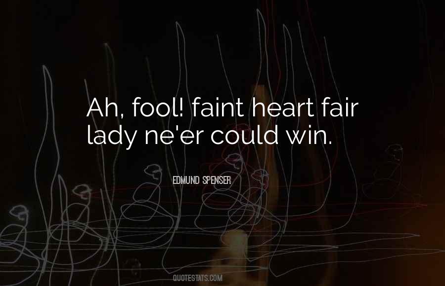 Fair Lady Quotes #1631177