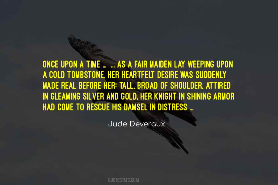 Fair Maiden Quotes #1535230