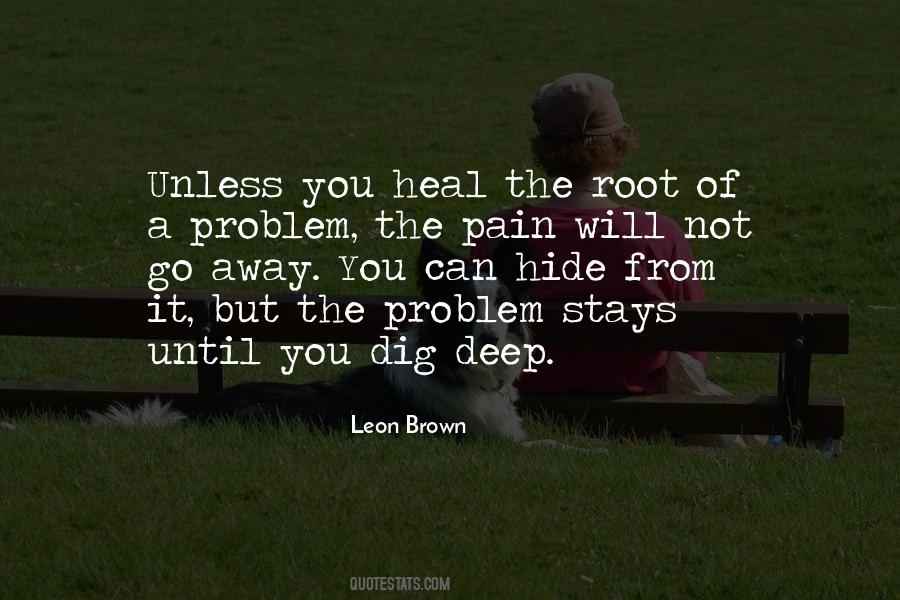Root Of The Problem Quotes #1364081