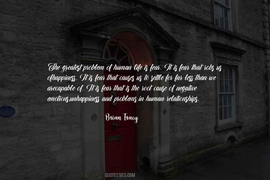 Root Of The Problem Quotes #1603015