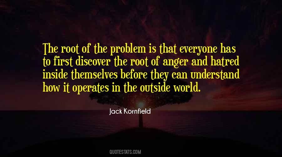 Root Of The Problem Quotes #501482