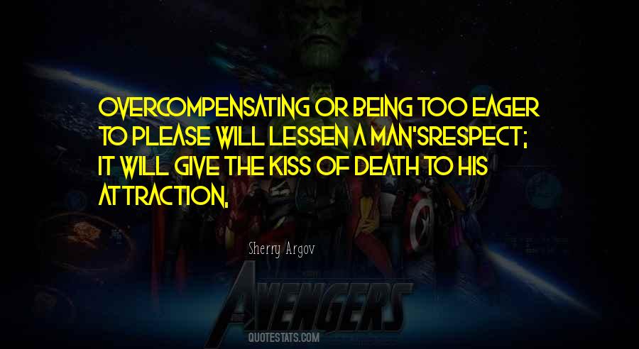 Quotes About The Kiss Of Death #1243375