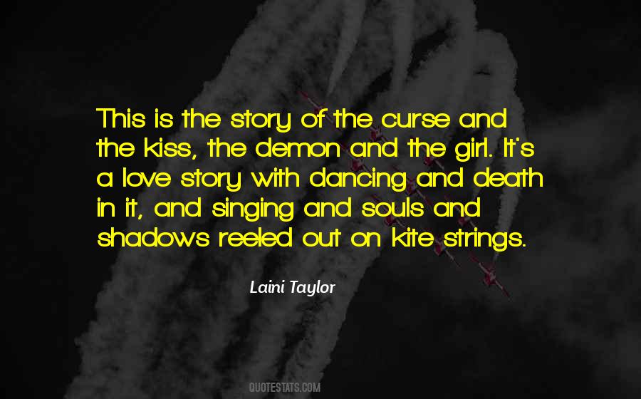 Quotes About The Kiss Of Death #1688727