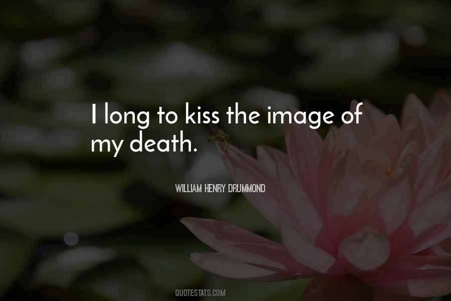 Quotes About The Kiss Of Death #1743564