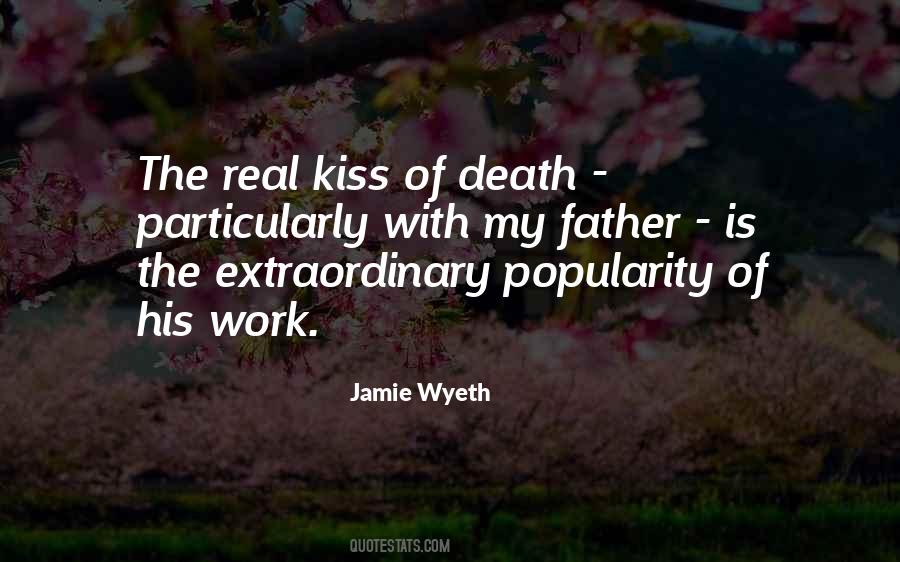 Quotes About The Kiss Of Death #965070