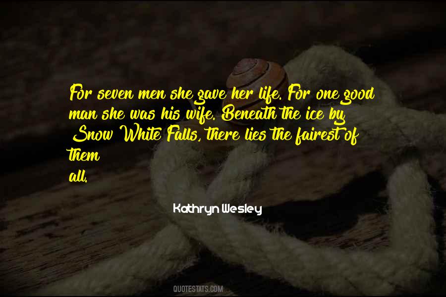Fairest Of Them All Quotes #1467195