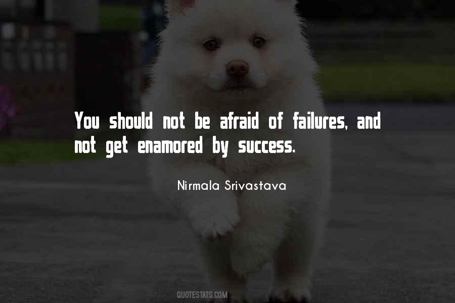 Love And Afraid Quotes #197430