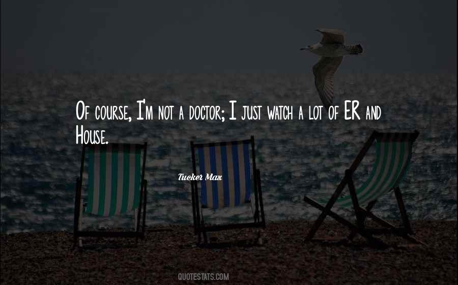 Just Watch Quotes #1259757