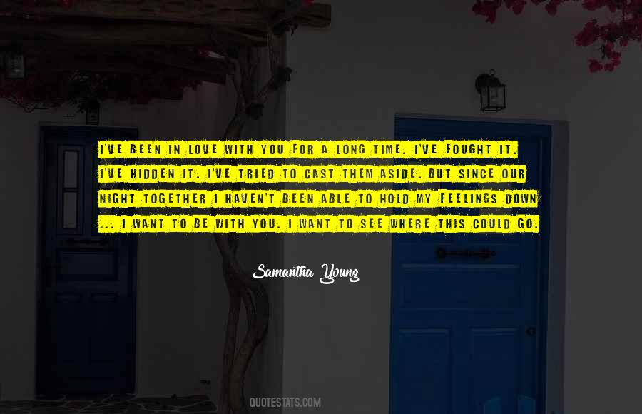 I Tried To Love You Quotes #1372998