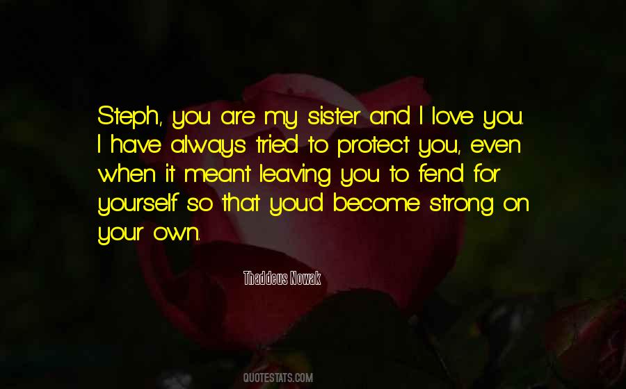 I Tried To Love You Quotes #561722
