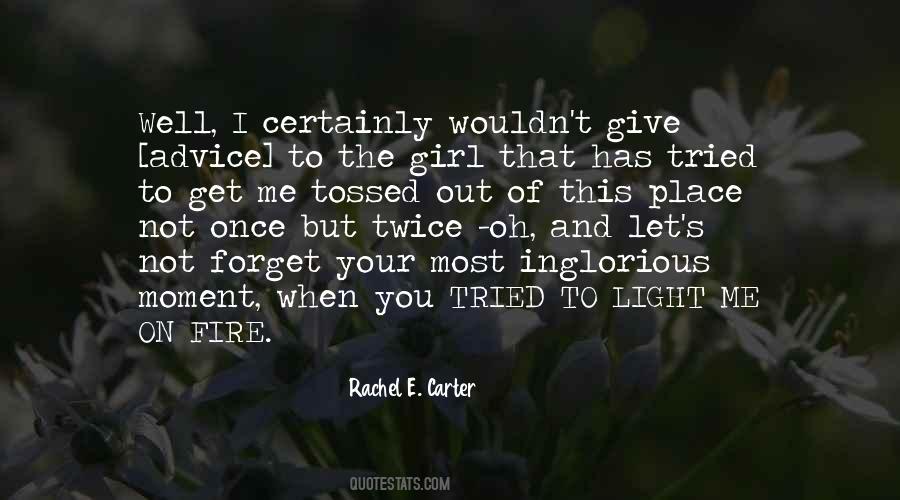 I Tried To Love You Quotes #827375