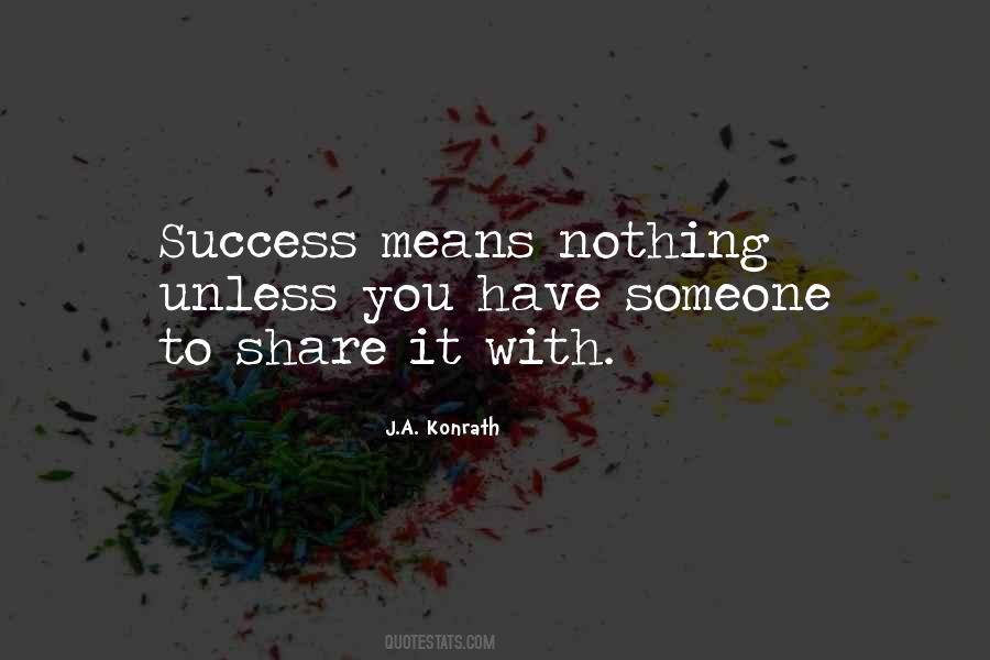 Success Means Quotes #1468511