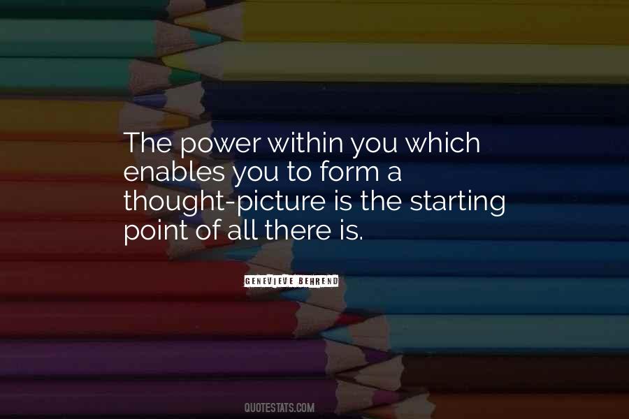 The Power Within You Quotes #138781