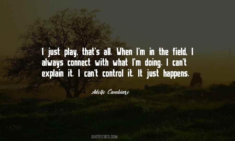 Just Play Quotes #1061361