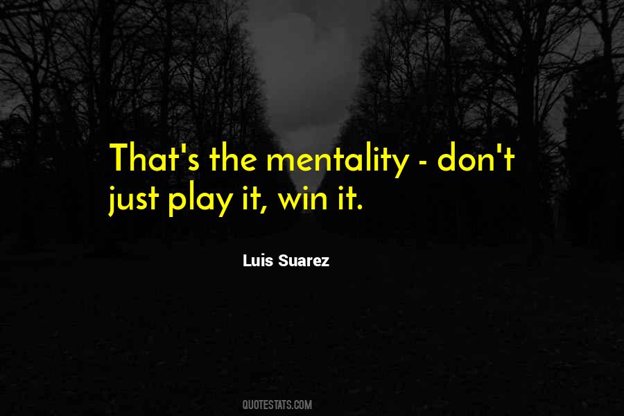 Just Play Quotes #1100668