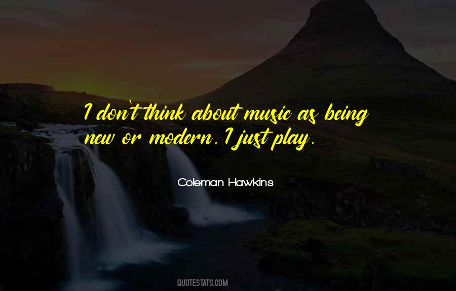Just Play Quotes #1184312
