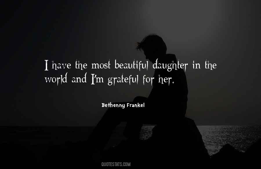 Most Beautiful Daughter Quotes #39727