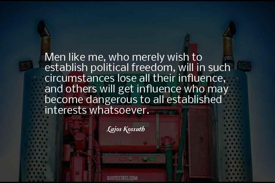 Dangerous Political Quotes #116782
