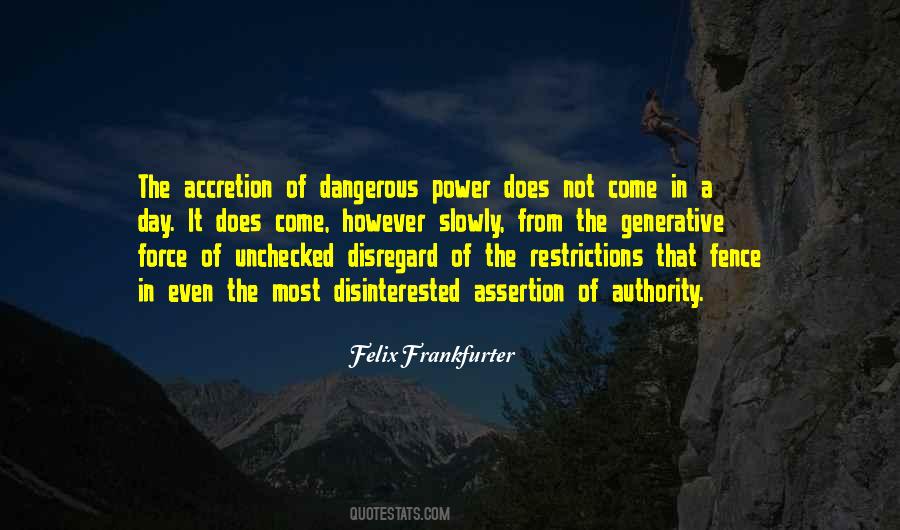 Dangerous Political Quotes #1228683