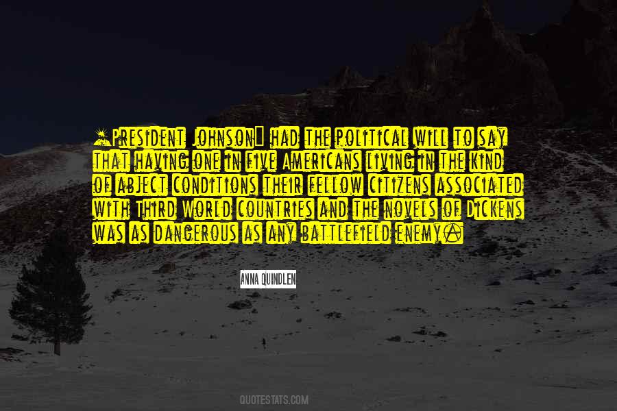 Dangerous Political Quotes #1271359