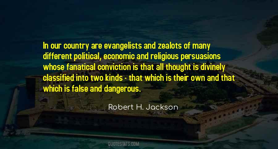 Dangerous Political Quotes #1379807