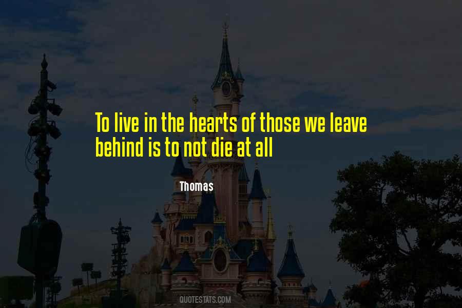 Leave All Behind Quotes #860078