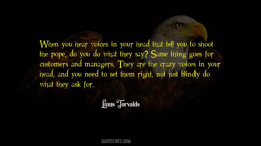 Not Right In The Head Quotes #1066599