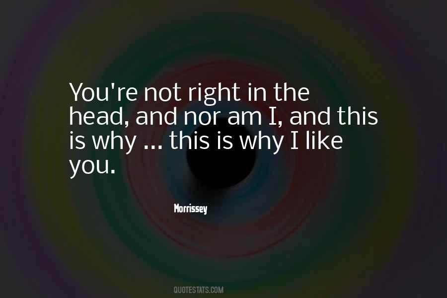 Not Right In The Head Quotes #1082774