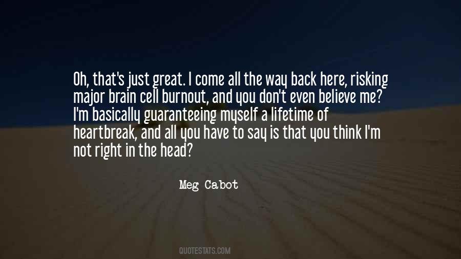 Not Right In The Head Quotes #1838102