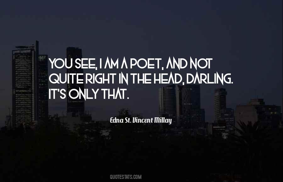 Not Right In The Head Quotes #494486