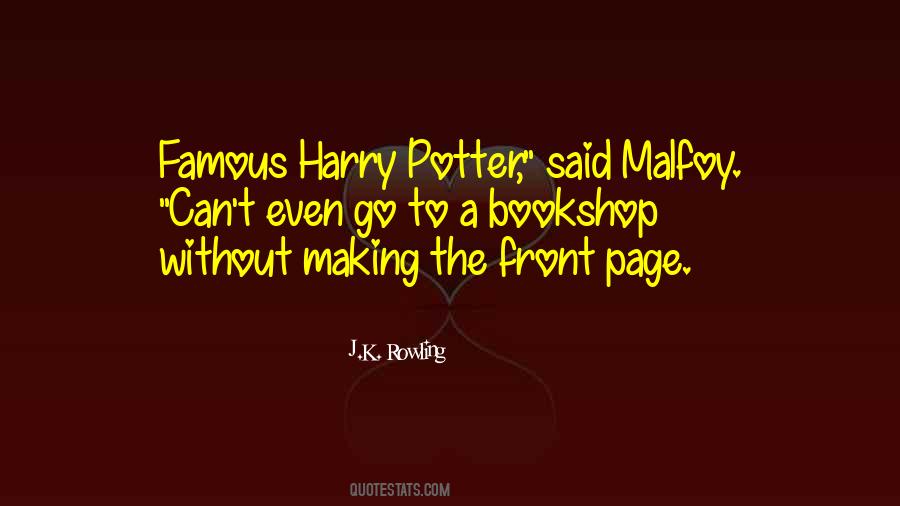 Draco Malfoy Harry Potter Quotes #304965