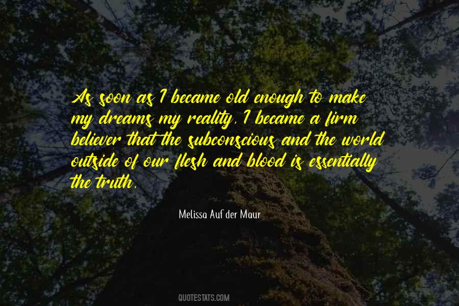 Flesh Of The World Quotes #1004440