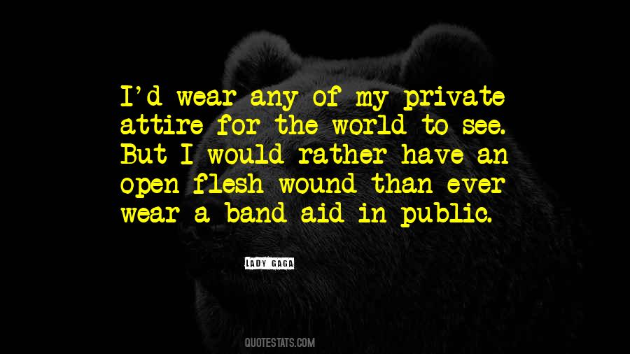 Flesh Of The World Quotes #1012716