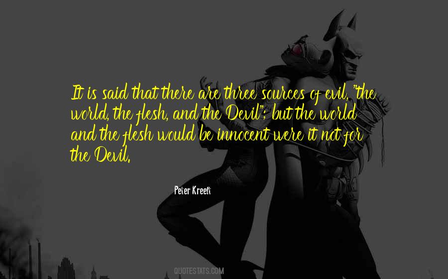 Flesh Of The World Quotes #1170092