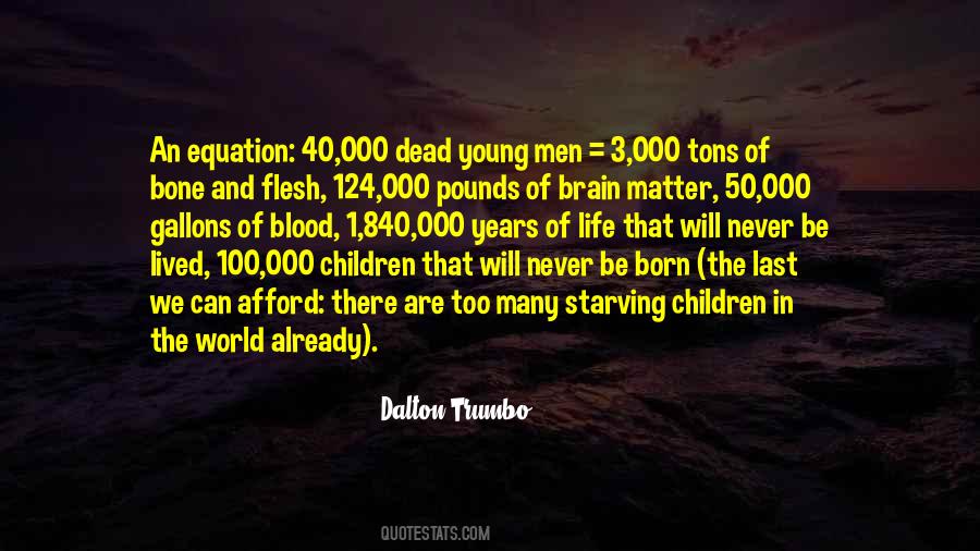 Flesh Of The World Quotes #1334988