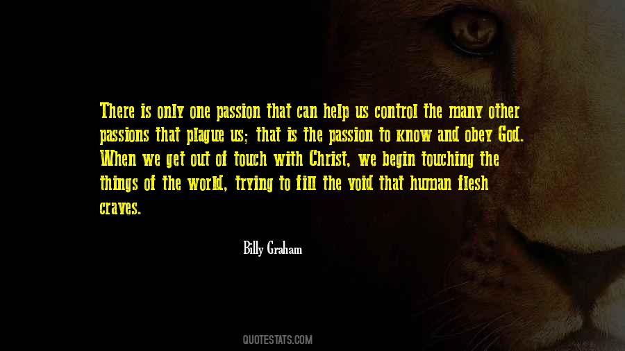 Flesh Of The World Quotes #1427374